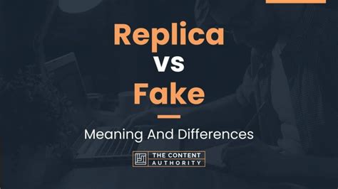 does replica mean fake|difference between counterfeit and replica.